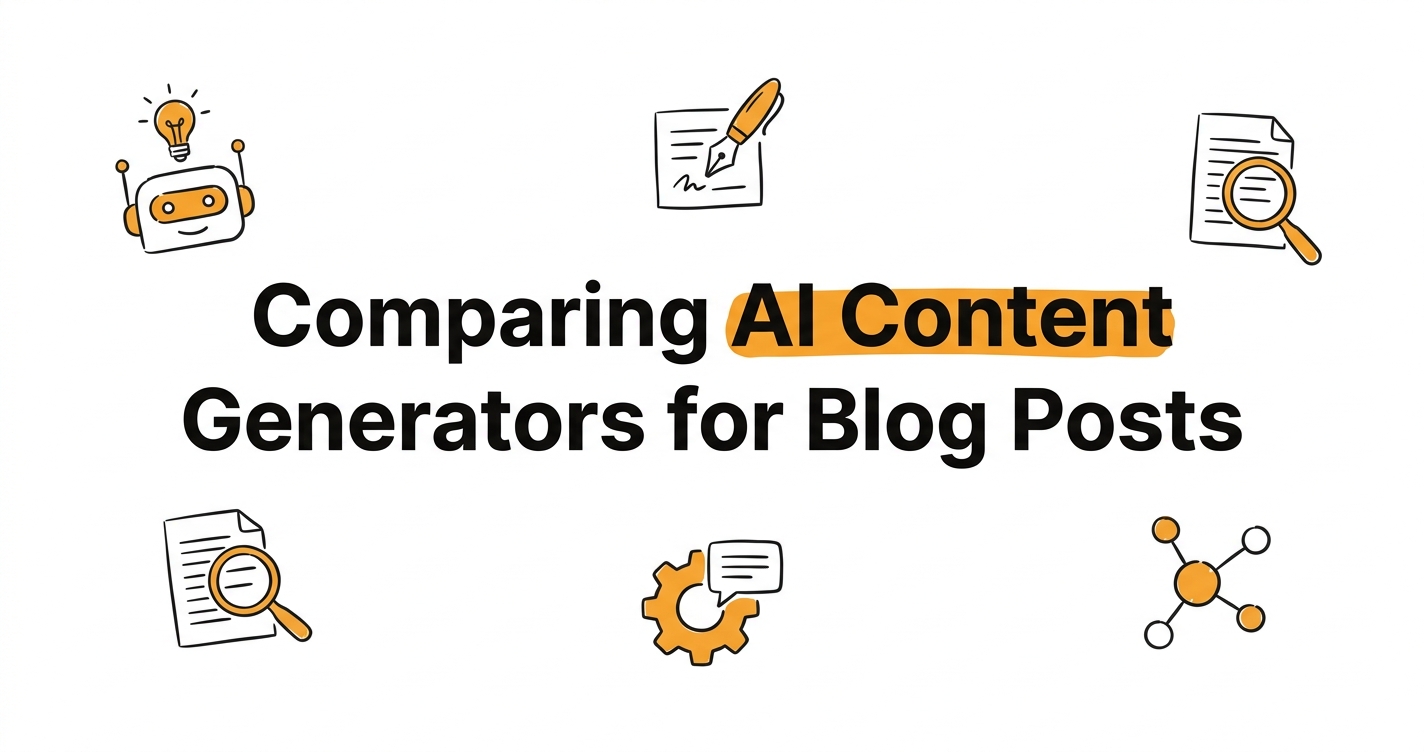 Comparing AI Content Generators for Blog Posts